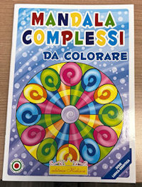 COLORA MANDALA COMPLESSI PREZZO DI VENDITA IMPOSTO €. 3,00