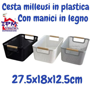 CESTA IN PLASTICA CON MANICI IN LEGNO CM.27x18xH.12 INTRECCIO COLOR IPM