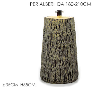 ALBERO SOLO BASE TRONCO PER ALBERO CM.180-210 CM.D.35xH.55 494901 GENERAL
