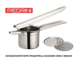 UTENSILE SCHIACCIAPATATE PASSATELLI IN ACCIAIO CON 2 DISCHI PEDRINI